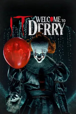 آن: به دری خوش آمدید | IT: Welcome to Derry