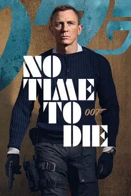 زمانی برای مردن نیست | No Time to Die