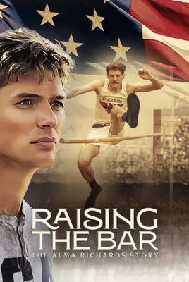 بر فراز میله: داستان آلما ریچاردز | Raising the Bar: The Alma Richards Story