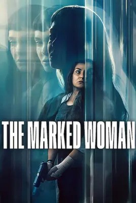 زن علامت گذاری شده | زن نشان شده | The Marked Woman