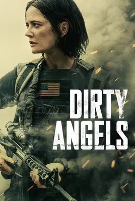 فرشتگان کثیف | Dirty Angels