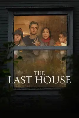 آخرین خانه | The Last House