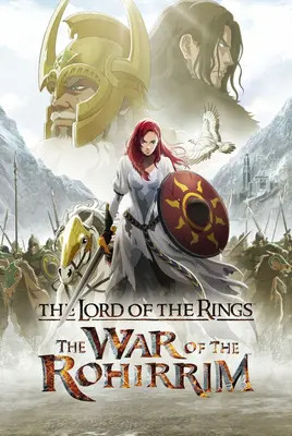 ارباب حلقه ها: جنگ روهیریم | The Lord of the Rings: The War of the Rohirrim