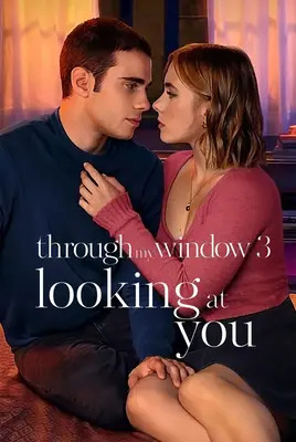 از طریق پنجره من 3 : به تو نگاه میکنم | Through My Window 3 : Looking at You