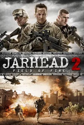 جارهد 2: رشته آتش | Jarhead 2: Field of Fire