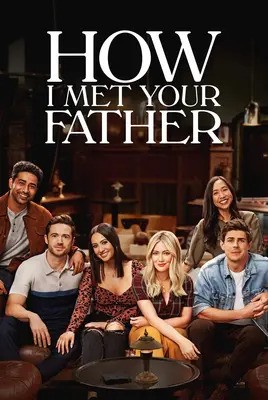 آشنایی با پدر | چطور با پدرت آشنا شدم | How I Met Your Father