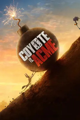 پوستر کایوت در برابر اکمی | Coyote vs. Acme