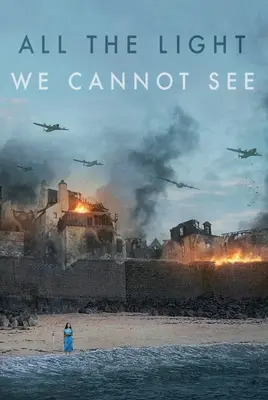 تمام نورهایی که نمیتوانیم ببینیم | All the Light We Cannot See