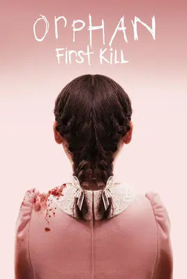 پوستر یتیم: اولین قتل | Orphan First Kill