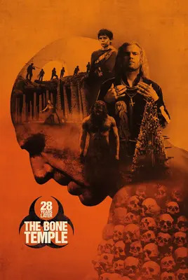 28 سال بعد: معبد استخوان |   28 Years Later: The Bone Temple