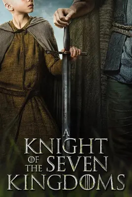شوالیه هفت پادشاهی | A Knight of the Seven Kingdoms