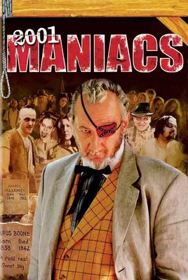 دیوانگان 2001 | 2001Maniacs