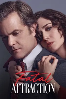 جاذبه مهلک | Fatal Attraction