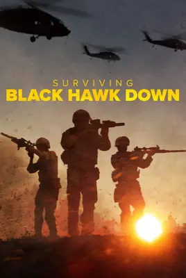 پوستر زنده ماندن از شاهین سیاه | Surviving Black Hawk Down