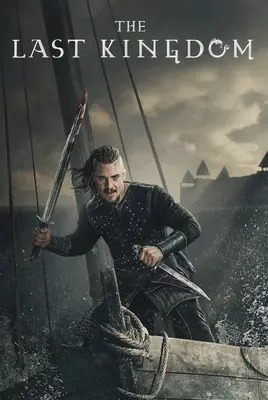 آخرین پادشاهی | The Last Kingdom