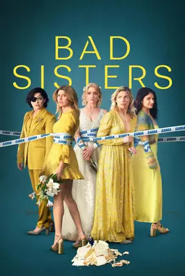 خواهران بد | Bad Sisters